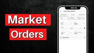 How To Place A Market Order | Order Types