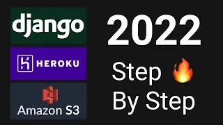 How to setup a Django 4.0 project with Heroku and AWS S3