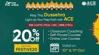 🎉 Dussehra Sale Offer: Get Flat 20% OFF on All ESE/GATE/PSC/PSU Courses! Valid 10th & 11th Oct! 🚀