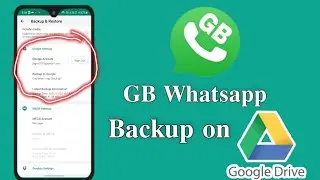 How to take whatsapp backup on google drive || gbwhatsapp 🔥🔥