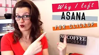 Why I left Asana for Clickup | Asana 2019