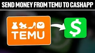 How To Send Money From Temu To Cashapp 2024! (Full Tutorial)