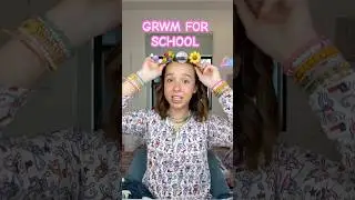 GRWM morning vlog for school!! 💐🪩🌼