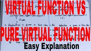 Virtual Function vs Pure Virtual Function|Difference between virtual and pure virtual function