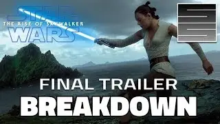 Star Wars The Rise of Skywalker Final Trailer Reaction / Breakdown!