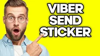 How To Send A Sticker in Viber (2023)