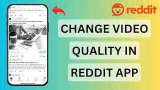 NEW*How to Change Video Quality in the Reddit App ( Boost Video Quality!)