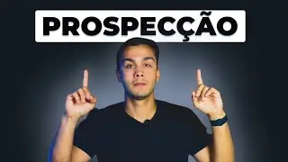 O Guia Completo de Prospecção De Clientes - (PASSO A PASSO + EXERCÍCIO)