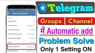 Telegram Group/Channel Auto Add Problem 🎉 || telegram auto join group problem 😍