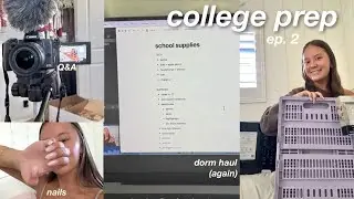 COLLEGE PREP ep.2 [shopping, nails, Q&A]