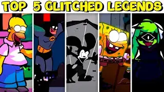 Top 5 Glitched Legends - Friday Night Funkin' VS Glitched Legends 1.5/2.0