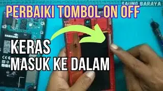 Cara memperbaiki tombol on off Samsung J6 Plus keras/Masuk ke dalam