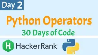 Python Hackerrank Day 2 Operators