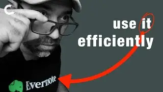 How to use Evernote the smart way?