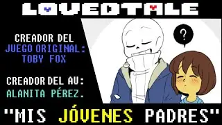 Mis jóvenes padres [LOVEDTALE]