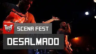 Scena Fest #1 - Desalmado 