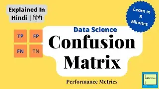 Confusion Matrix | What is confusion matrix| performance metrics