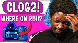 CLOG2 on the Canon R5 Mark II: IT’S REAL! (How to Find It)