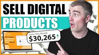 How to Sell Digital Products on a Website in 2025 - Best Way To Make Money Online
