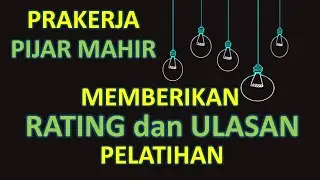 Cara Cepat Memberikan Rating dan Ulasan Pelatihan Prakerja di Pijar Mahir