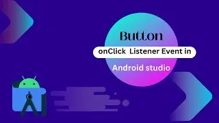 How to use OnClick event listener on a Button in a  Android studio