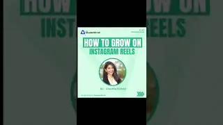 8 Methods for Explosive Growth on INSTAGRAM REELS🚀 | How to grow on Instagram Reels | Anushka Rathod