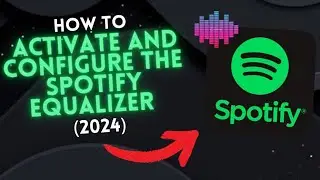 How to FIND and USE SPOTIFY EQUALIZER