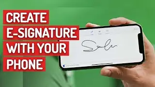 How to Create e-Signature (Electronic Signature) with Phone