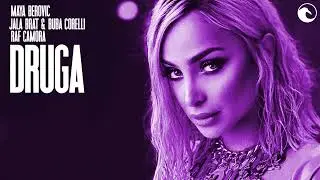MAYA BEROVIC x JALA & BUBA x RAF CAMORA - DRUGA