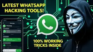 Top 10 WhatsApp Hacking Methods You Must Know | How To Hack Anyone's WhatsApp