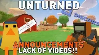 Lack Of Videos! Why o Why - Unturned - Unturned 3.17.10.0