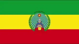 National Anthem Of Derg Communist Ethiopia (Ethiopia Ethiopia Ethiopia Be First) 1975-1991 English