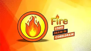How to Draw a Fire Flame🔥 Logo Design in Coreldraw | Drawing
