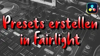 Audioeinstellungen projektübergreifend kopieren in DaVinci Resolve 17 - Fairlight Tutorial [DEUTSCH]