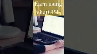 🤖💰 AI Magic Unleashed! 💻💬 Earn Using ChatGPT on Daily Platforms 🚀 #gis_spotlight #earn #chatgpt