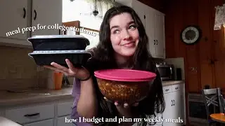 meal planning as a college student: budget friendly + healthy