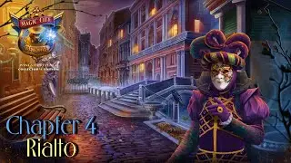 Let's Play - Magic CIty Detective - Wings of Revenge - Chapter 4 - Rialto