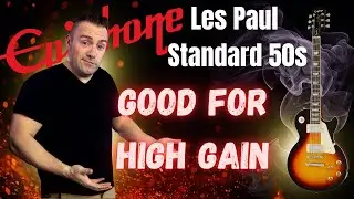 Epiphone Les Paul Standard 50s Good For High Gain