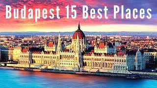 Budapest City Guide 15 Best Places | Travel Guide