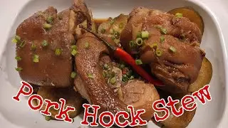 PorK Hock Stew