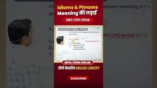 Idioms and Phrases for SSC Exams | Solve This idioms and Phrases Question | Gopal Verma Sir 