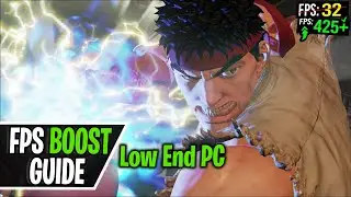 Street Fighter V: Boost FPS & Reduce FPS Drops, Lag & Stutters FOR LOW-END PCs