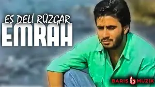 Emrah - Es Deli Rüzgar [ Official Video ]