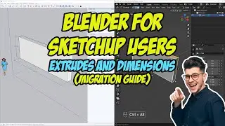 Blender for SketchUp users: Extrudes and Dimensions (Migration Guide)