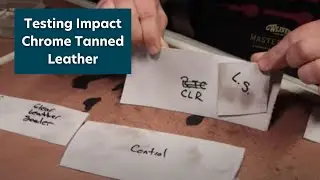 Testing Impact Chrome Tanned Leather
