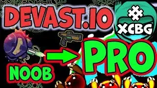 DEVAST.IO ПУТЬ ОТ НУБА ДО ПРО. КАК DYNAST.IO, НО ДРУГАЯ, DYNAST.IO НЕ ЗАБРОСИЛ!!!!