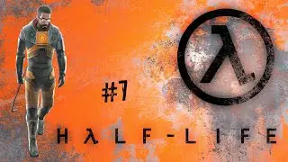 Half-Life 1 (1998) Прохождение игры 