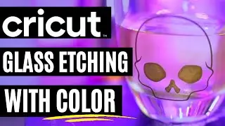 HOW TO ETCH GLASS WITH COLOR | HALLOWEEN CRICUT PROJECT