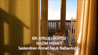Bir ayrılış hikayesi | Nazım Hikmet [Şiir]