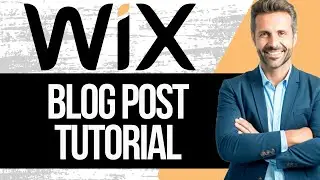 Wix Blog Post Tutorial | How to Add Blog Post to Wix Website 2024